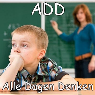 Kind met ADD, herken mijzelf direct!