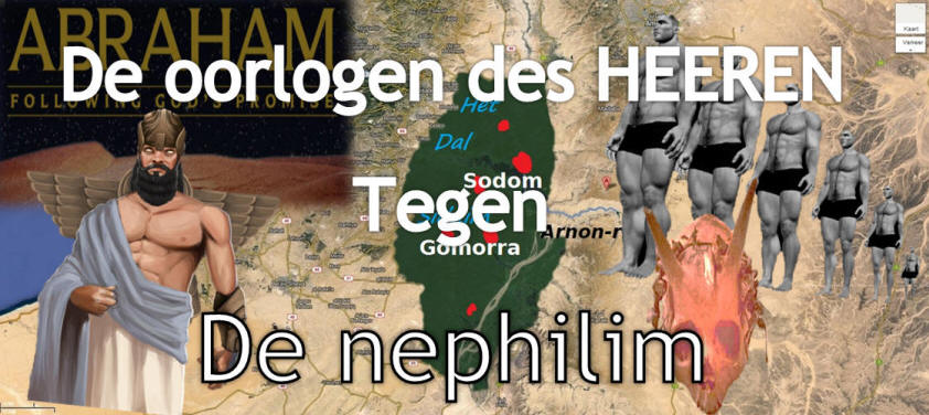 De oorlogen des HEEREN tegen de nephilim.